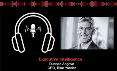 an image of the Executive Intelligence podcast branding, featuring CEO of Blue Yonder, Duncan Angove